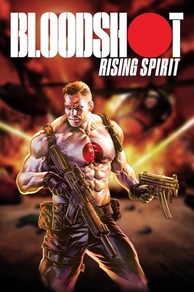 Bloodshot: Rising Spirit