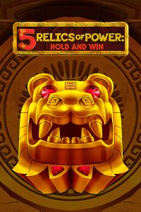 5 Relics of Power: Hold & Win